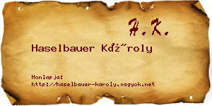 Haselbauer Károly névjegykártya